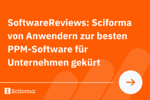 SoftwareReviews: Sciforma von Anwendern zur besten PPM-Software für Unternehmen gekürt